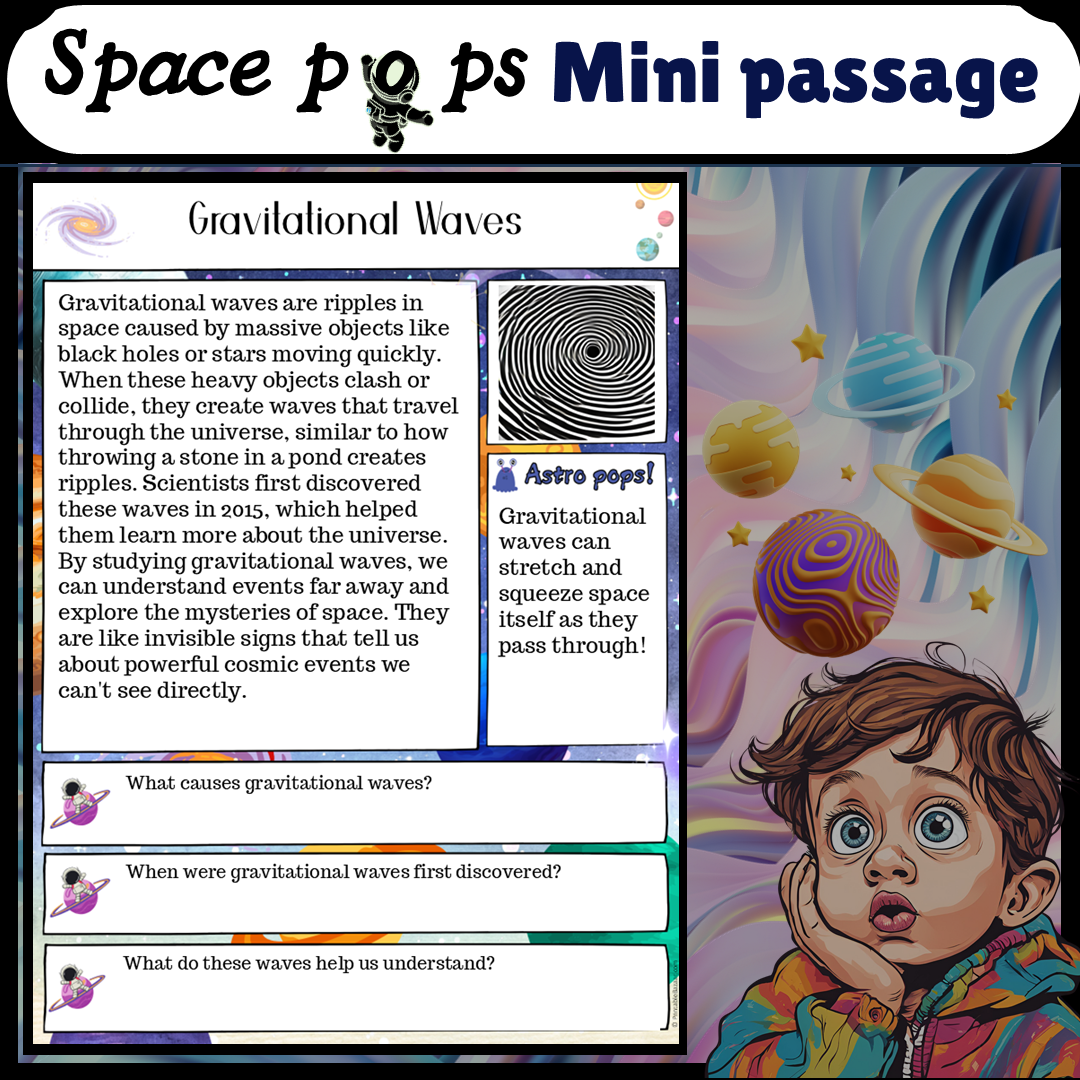 Gravitational Waves | Space Pops Reading Passage and Questions