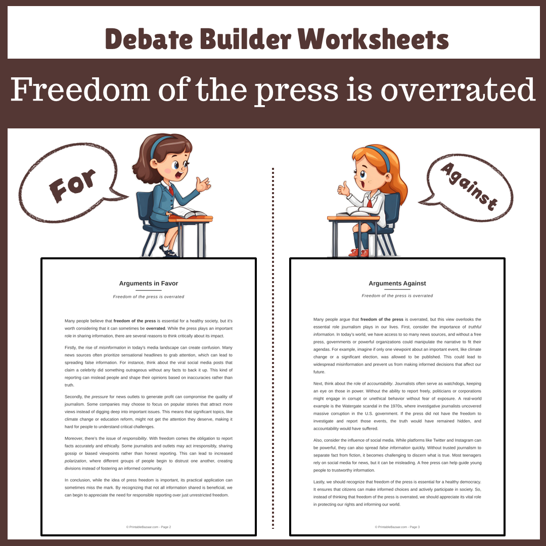 Freedom of the press is overrated | Favour and Against Worksheet Printable Activity