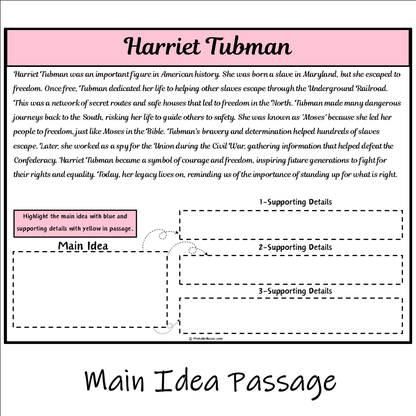 Harriet Tubman | Main Idea and Supporting Details Reading Passage and Questions