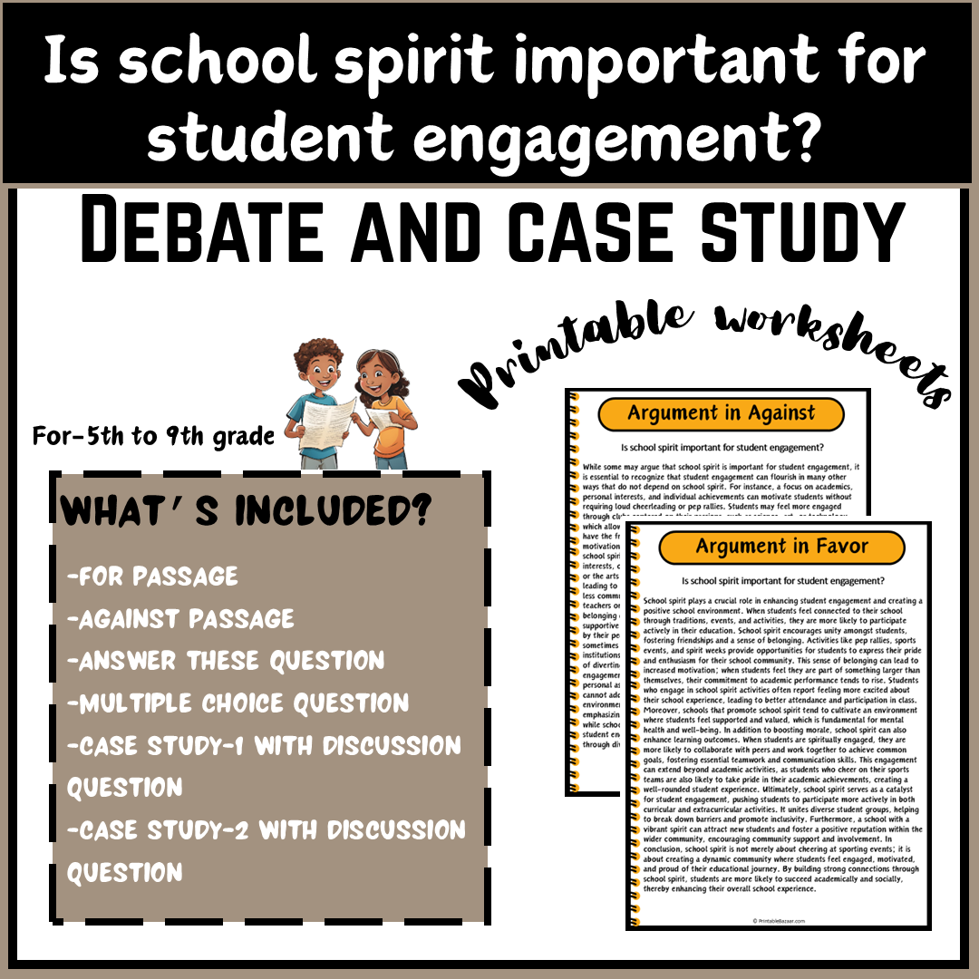 Is school spirit important for student engagement? | Debate Case Study Worksheet