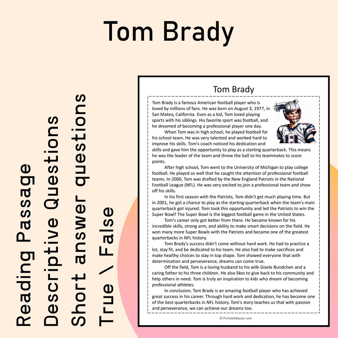 Tom Brady | Reading Comprehension Passage Printable Activity