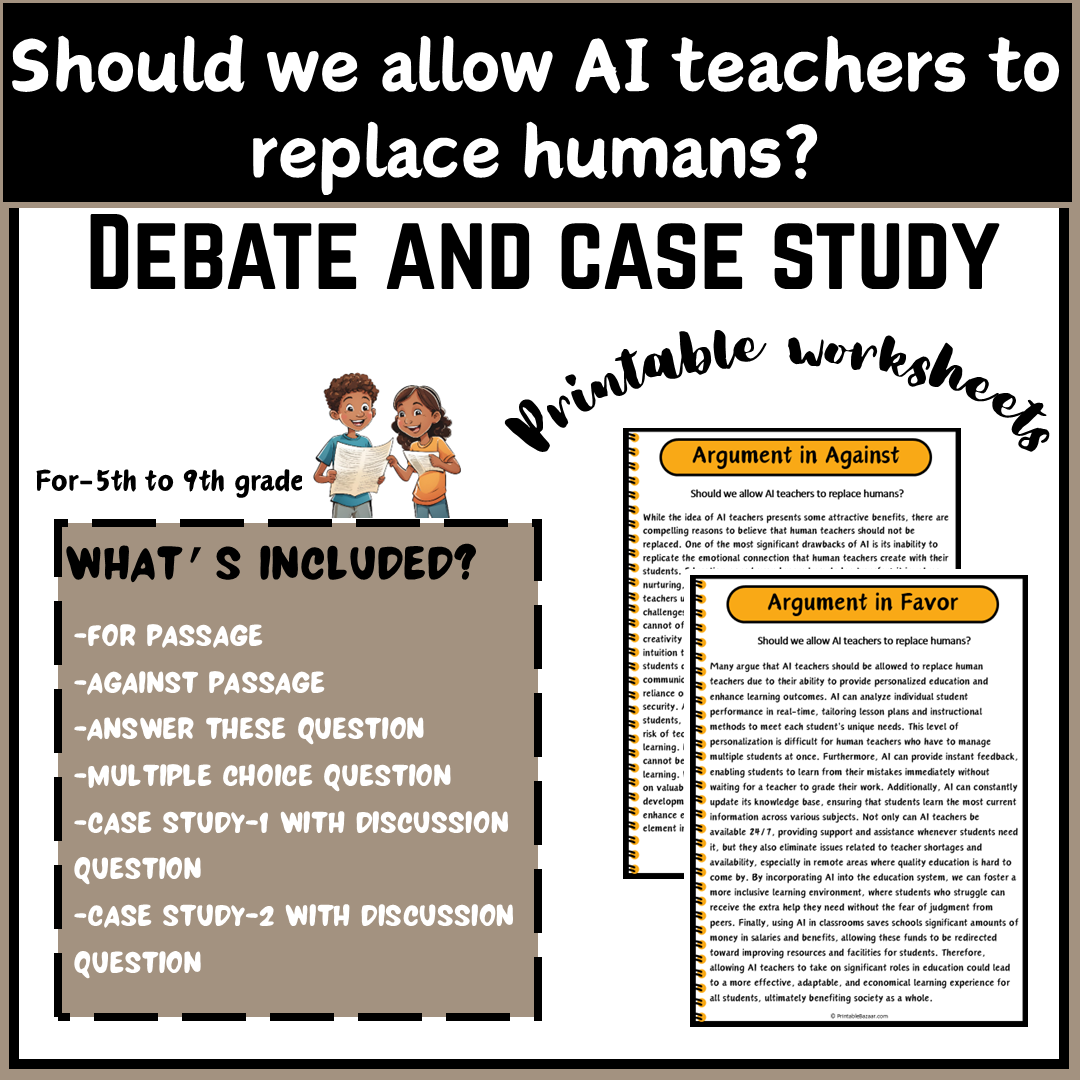 Should we allow AI teachers to replace humans? | Debate Case Study Worksheet