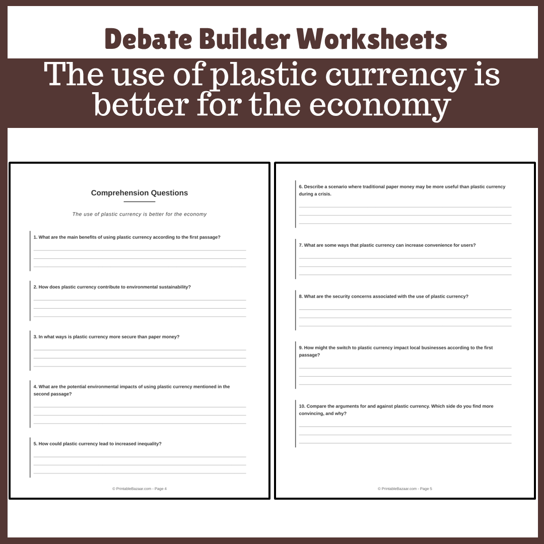 The use of plastic currency is better for the economy | Favour and Against Worksheet Printable Activity