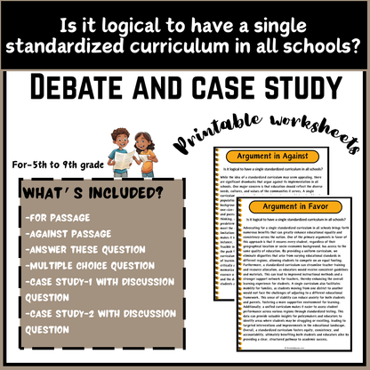 Is it logical to have a single standardized curriculum in all schools? | Debate Case Study Worksheet