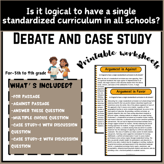 Is it logical to have a single standardized curriculum in all schools? | Debate Case Study Worksheet
