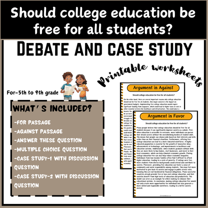 Should college education be free for all students? | Debate Case Study Worksheet