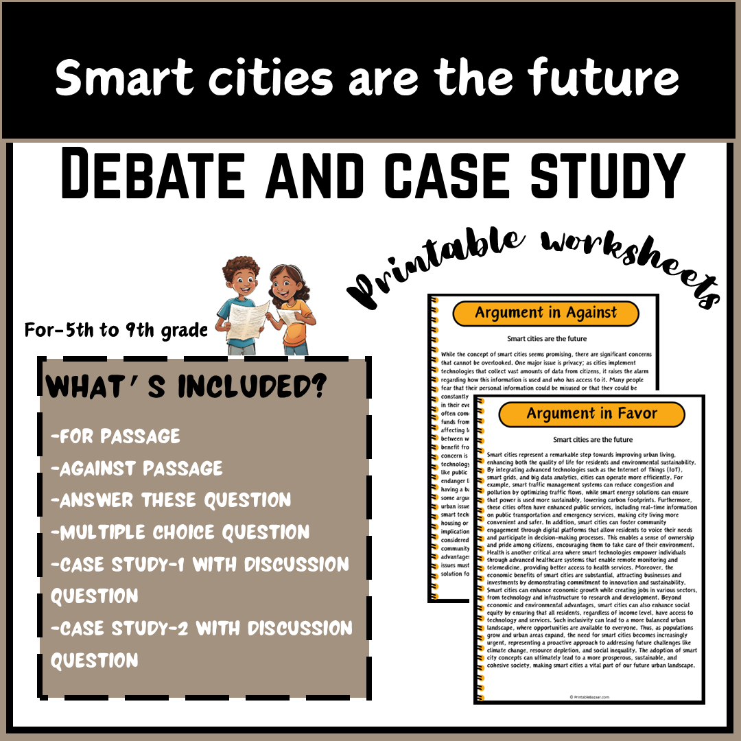 Smart cities are the future | Debate Case Study Worksheet