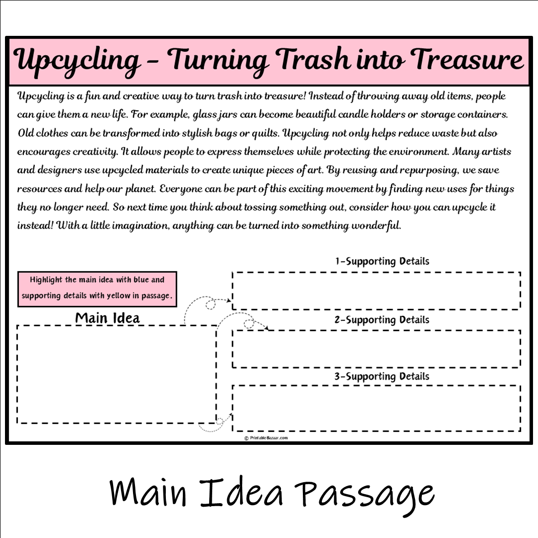 Upcycling - Turning Trash into Treasure | Main Idea and Supporting Details Reading Passage and Questions