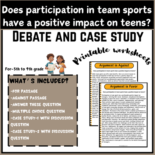 Does participation in team sports have a positive impact on teens? | Debate Case Study Worksheet