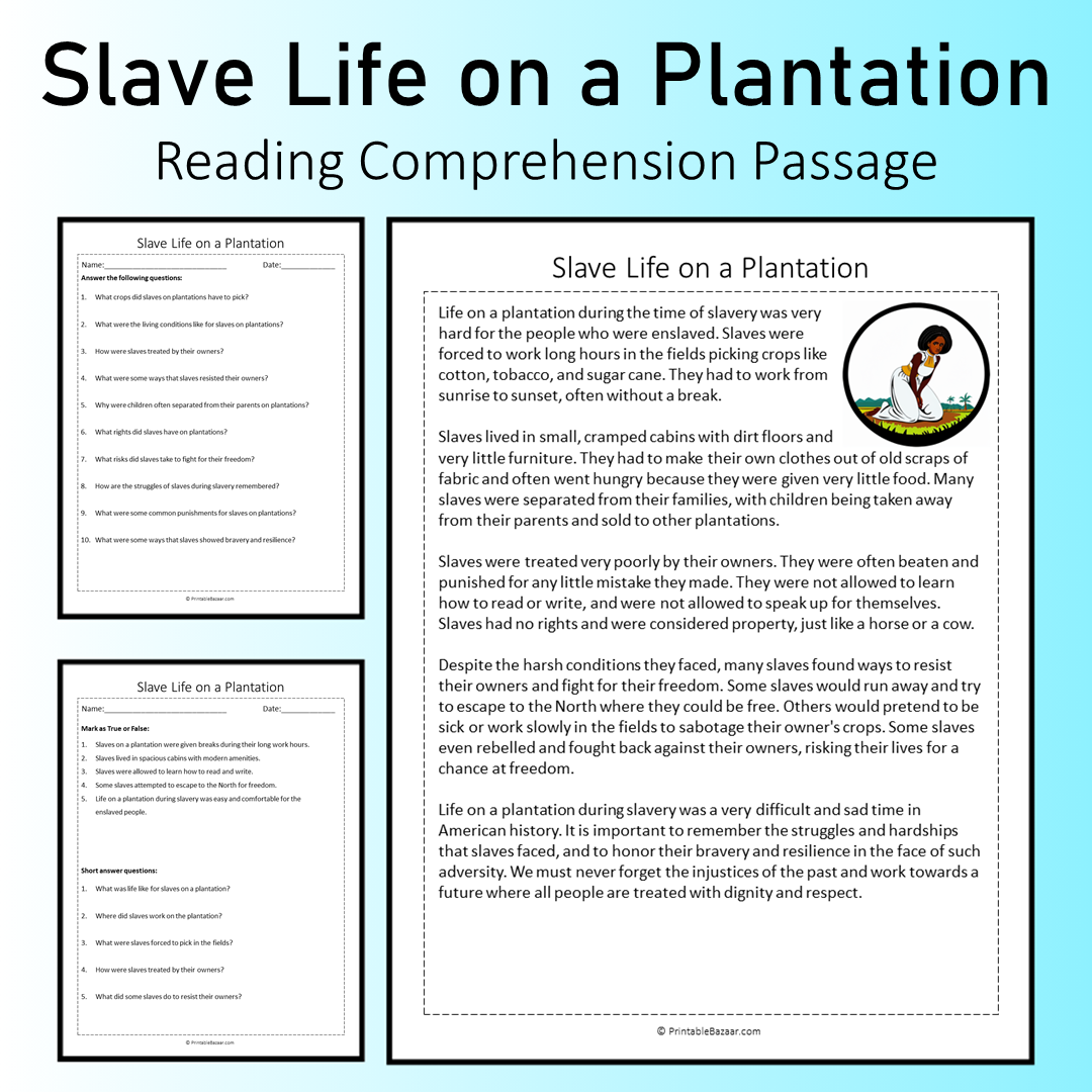 Slave Life on a Plantation | Reading Comprehension Passage Printable Worksheet
