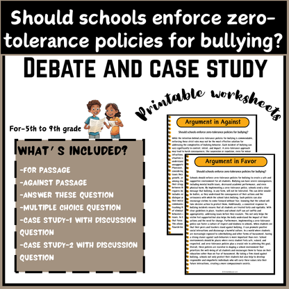 Should schools enforce zero-tolerance policies for bullying? | Debate Case Study Worksheet