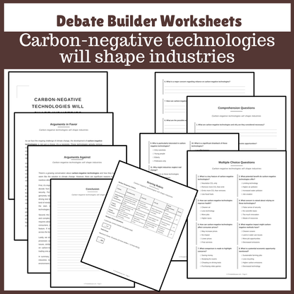Carbon-negative technologies will shape industries | Favour and Against Worksheet Printable Activity