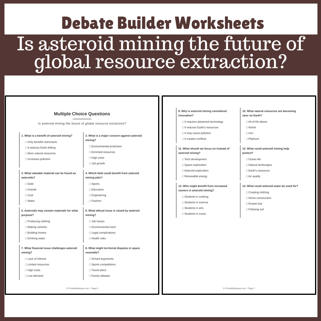 Is asteroid mining the future of global resource extraction? | Favour and Against Worksheet Printable Activity