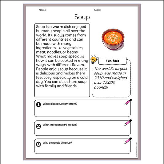 Soup | Reading Passage Comprehension Questions Writing Facts Worksheet