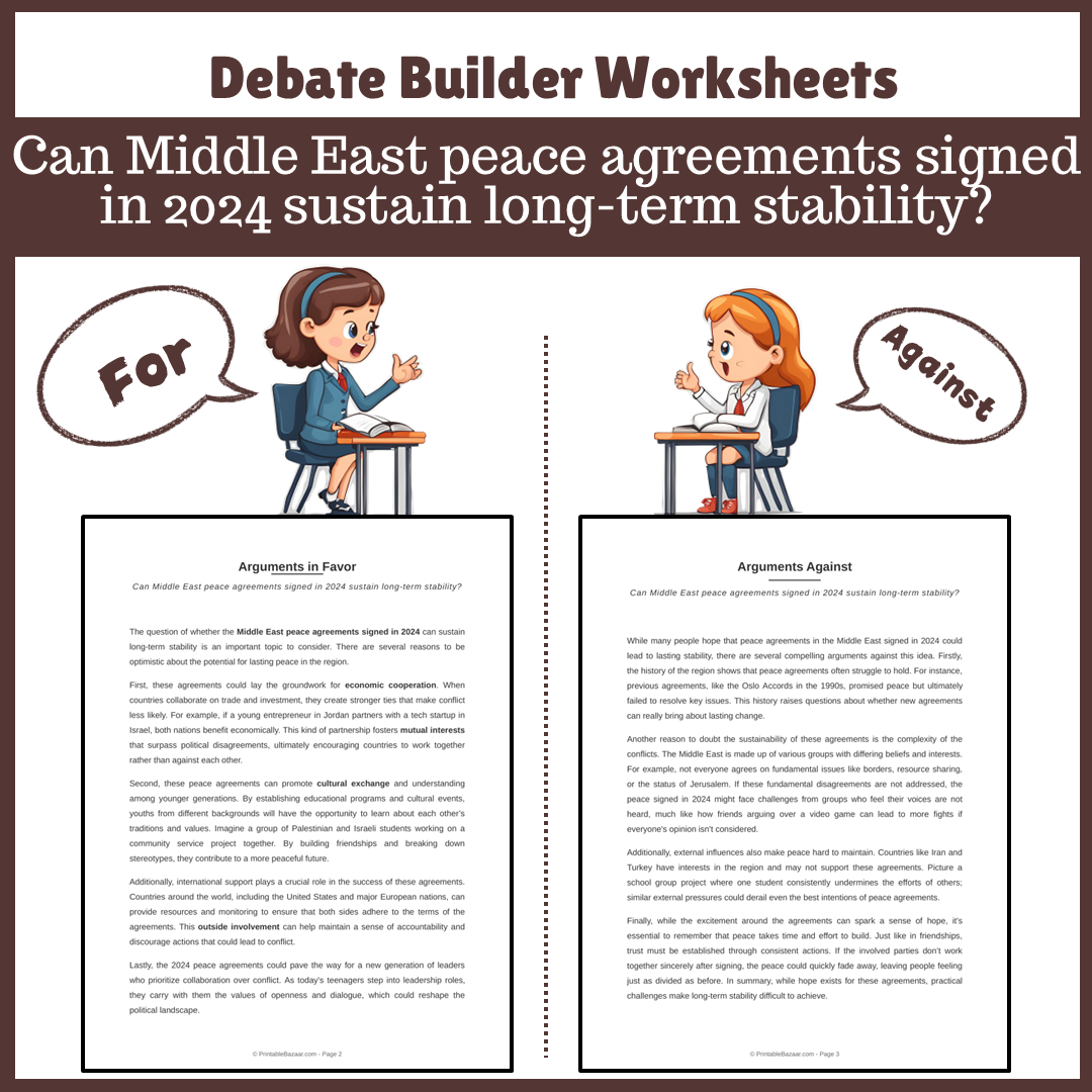 Can Middle East peace agreements signed in 2024 sustain long-term stability? | Favour and Against Worksheet Printable Activity