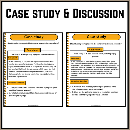 Should vaping be regulated in the same way as tobacco products? | Debate Case Study Worksheet