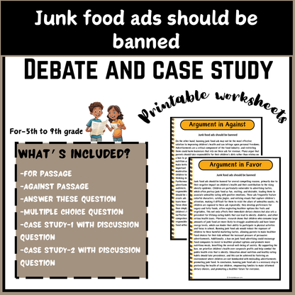 Junk food ads should be banned | Debate Case Study Worksheet