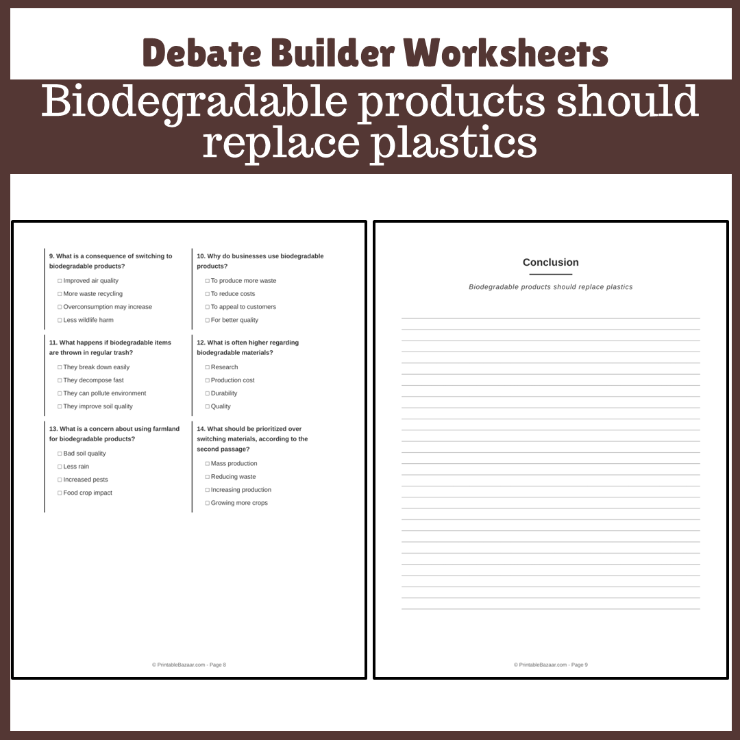 Biodegradable products should replace plastics | Favour and Against Worksheet Printable Activity