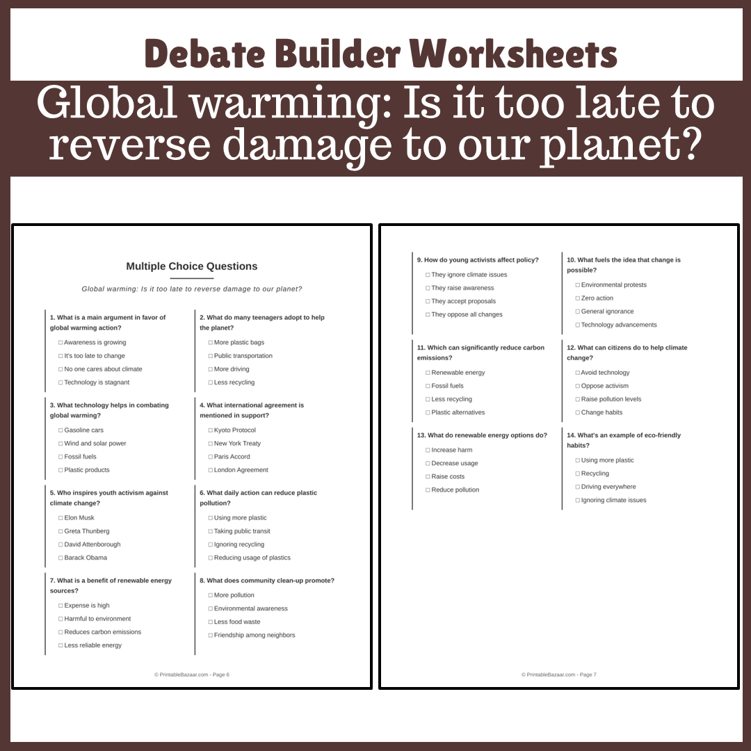 Global warming: Is it too late to reverse damage to our planet? | Favour and Against Worksheet Printable Activity