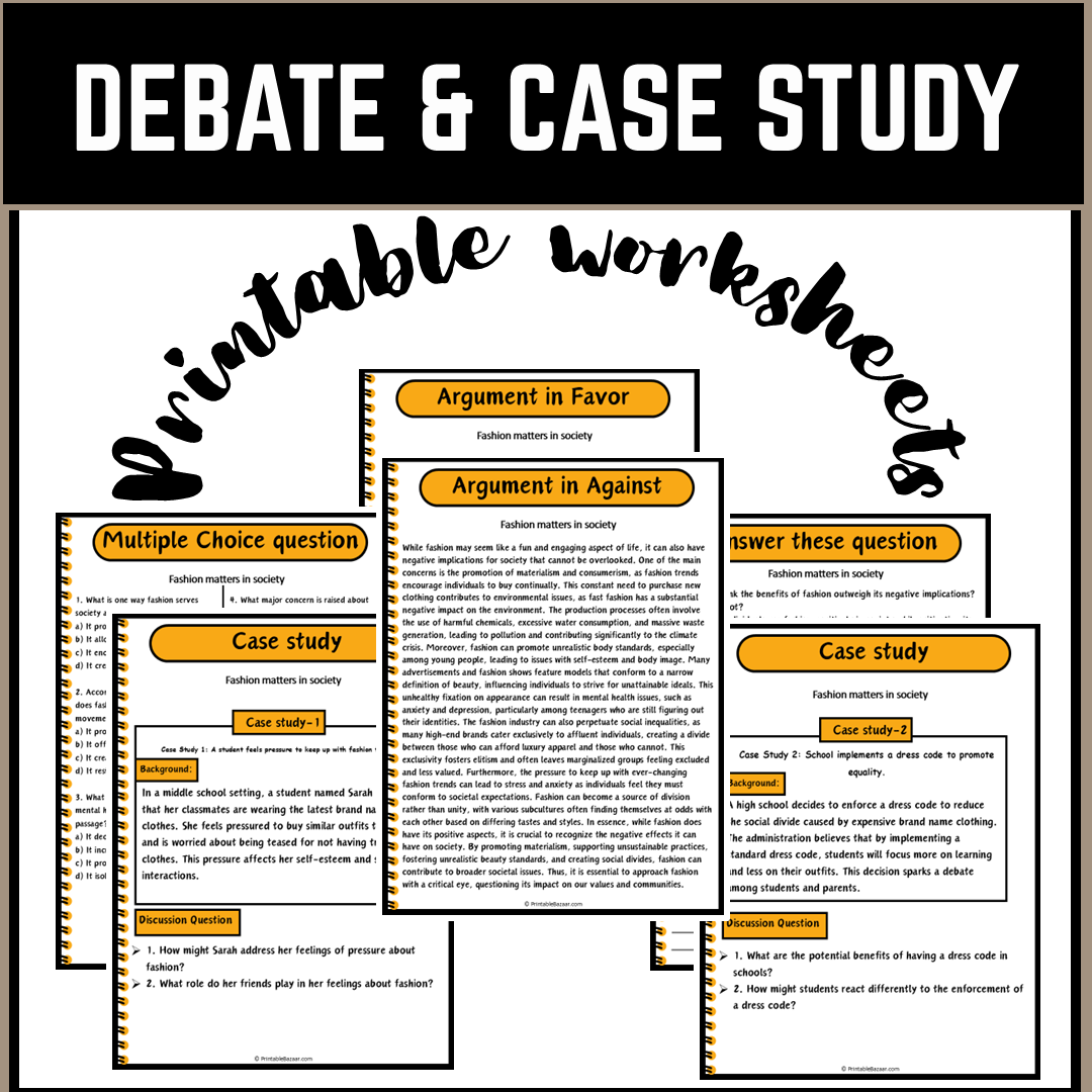 Fashion matters in society | Debate Case Study Worksheet