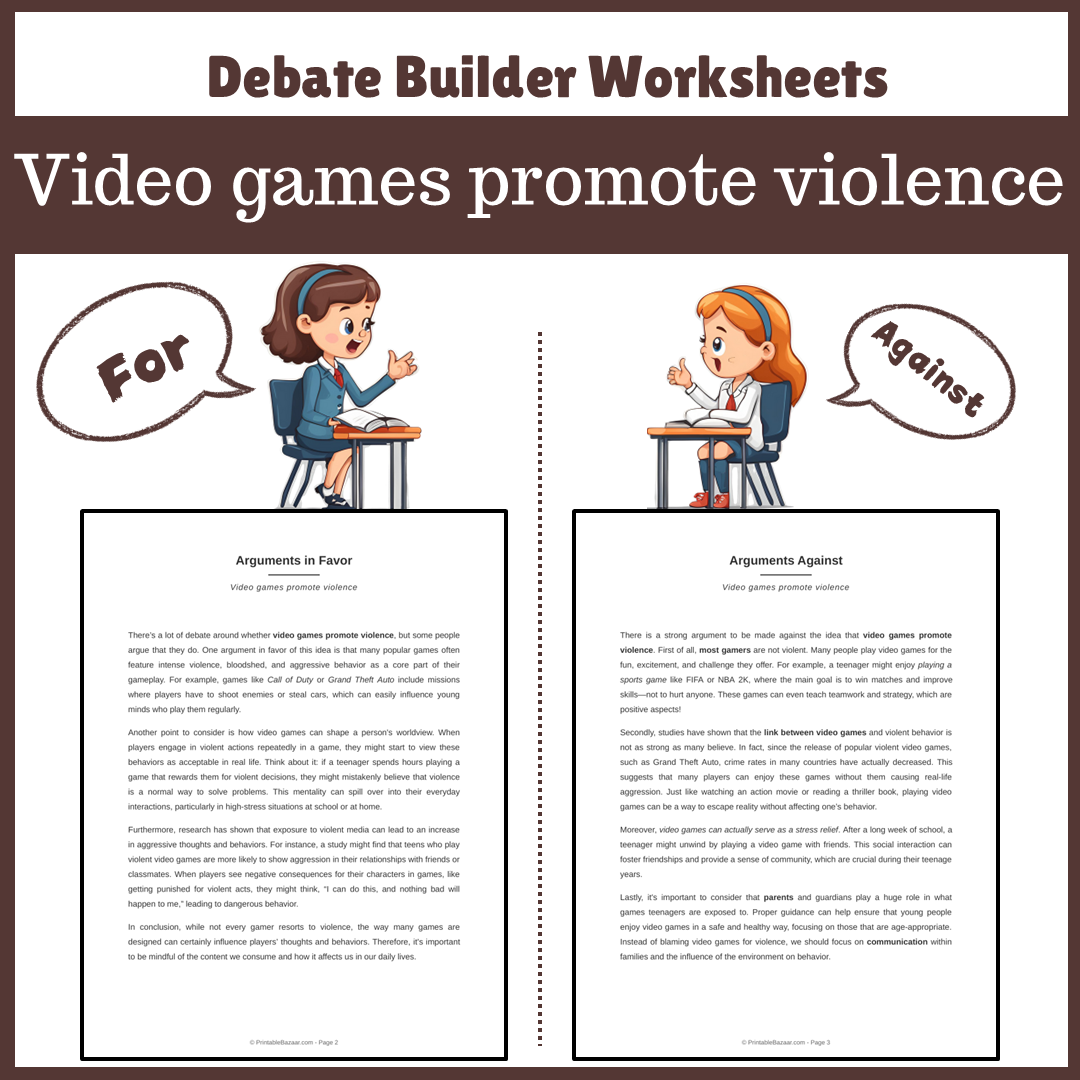 Video games promote violence | Favour and Against Worksheet Printable Activity