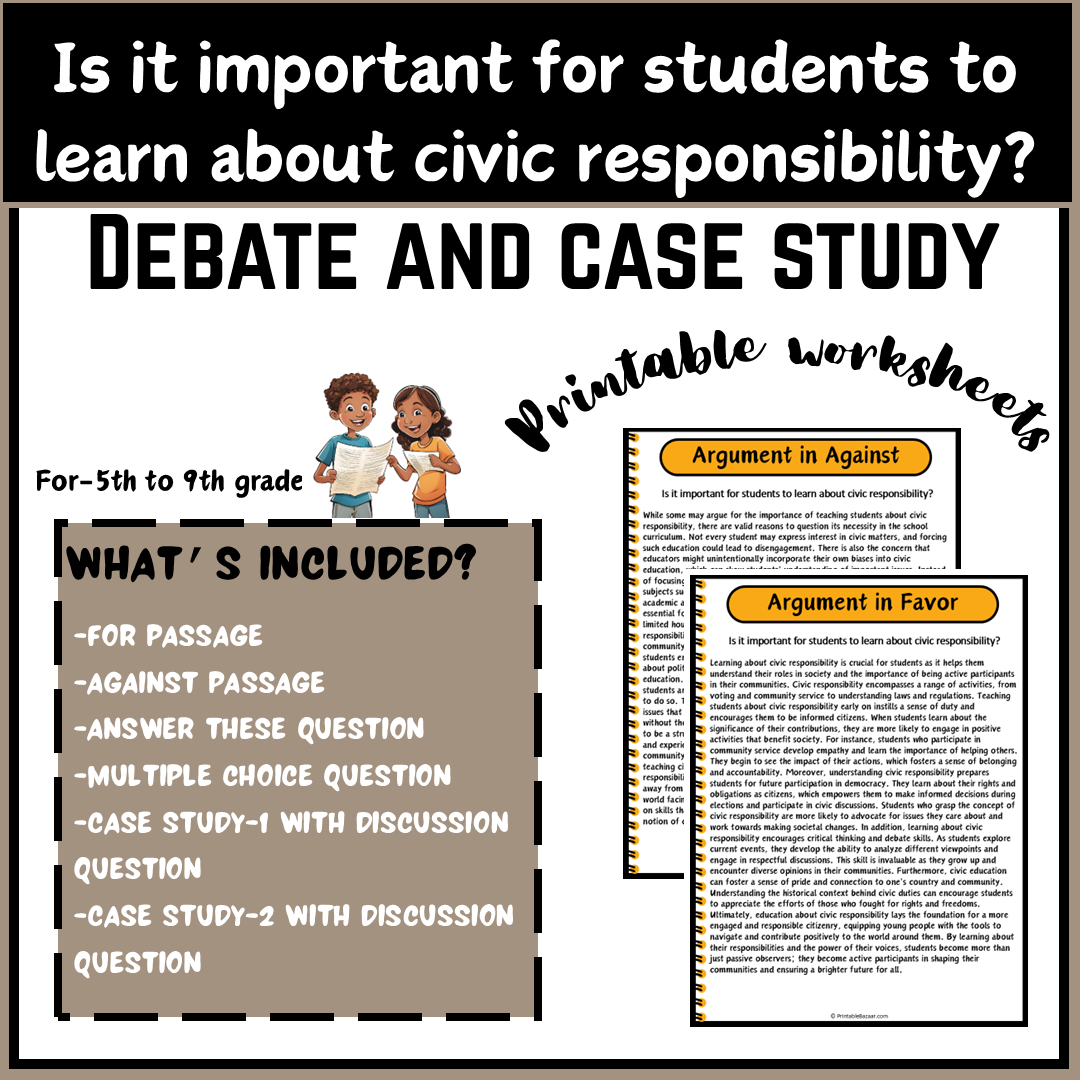 Is it important for students to learn about civic responsibility? | Debate Case Study Worksheet