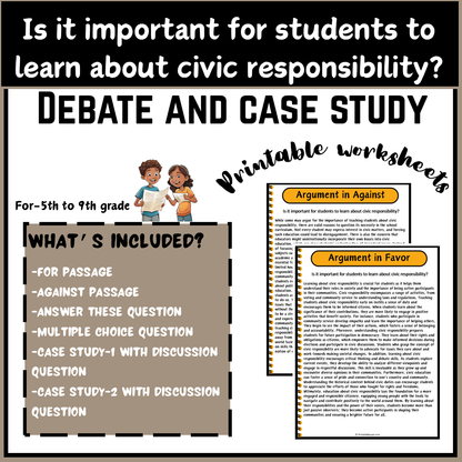 Is it important for students to learn about civic responsibility? | Debate Case Study Worksheet