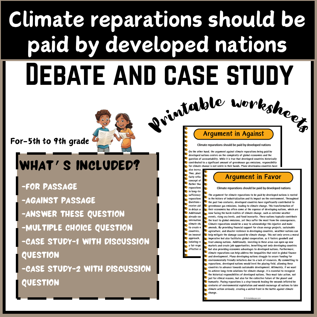 Climate reparations should be paid by developed nations | Debate Case Study Worksheet