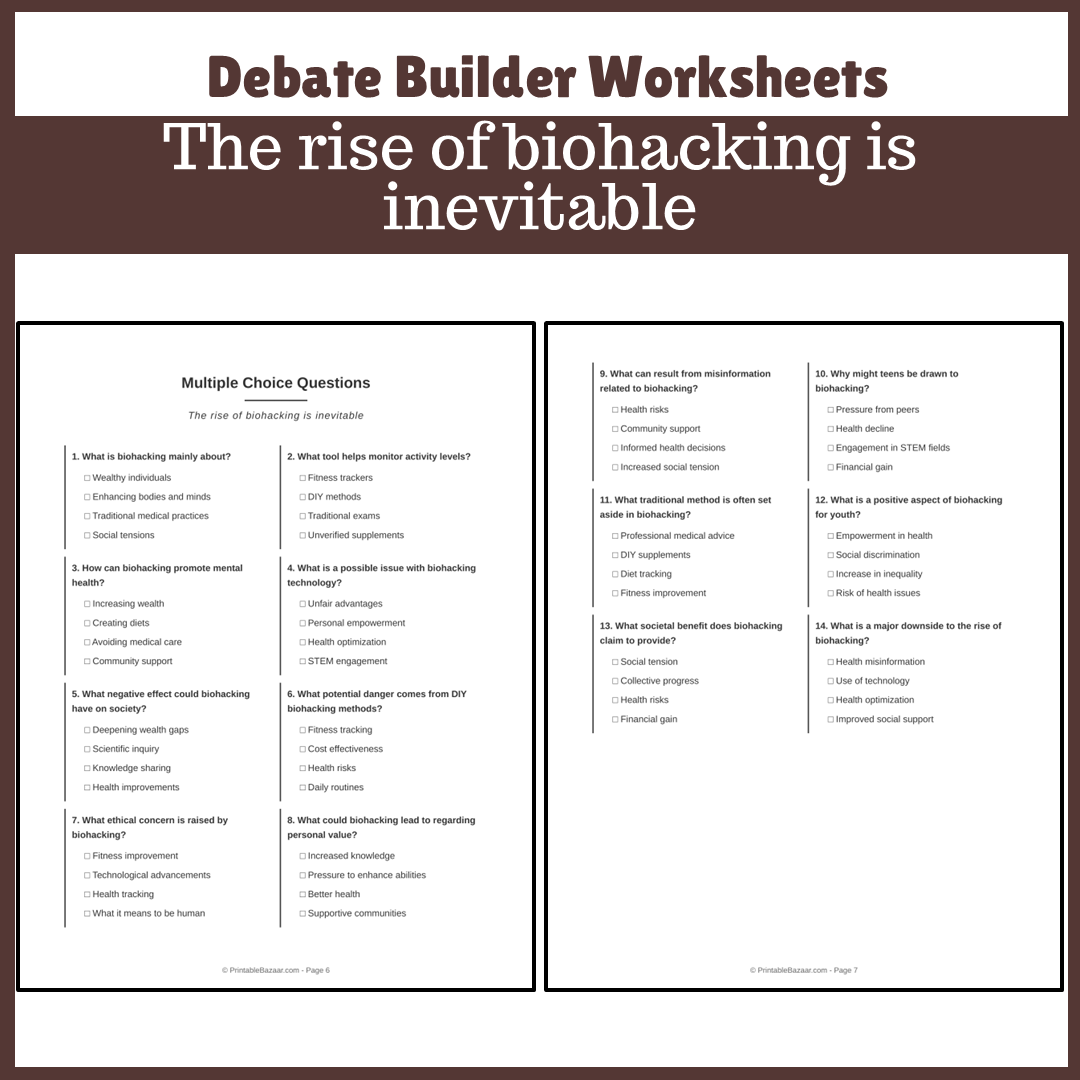 The rise of biohacking is inevitable | Favour and Against Worksheet Printable Activity