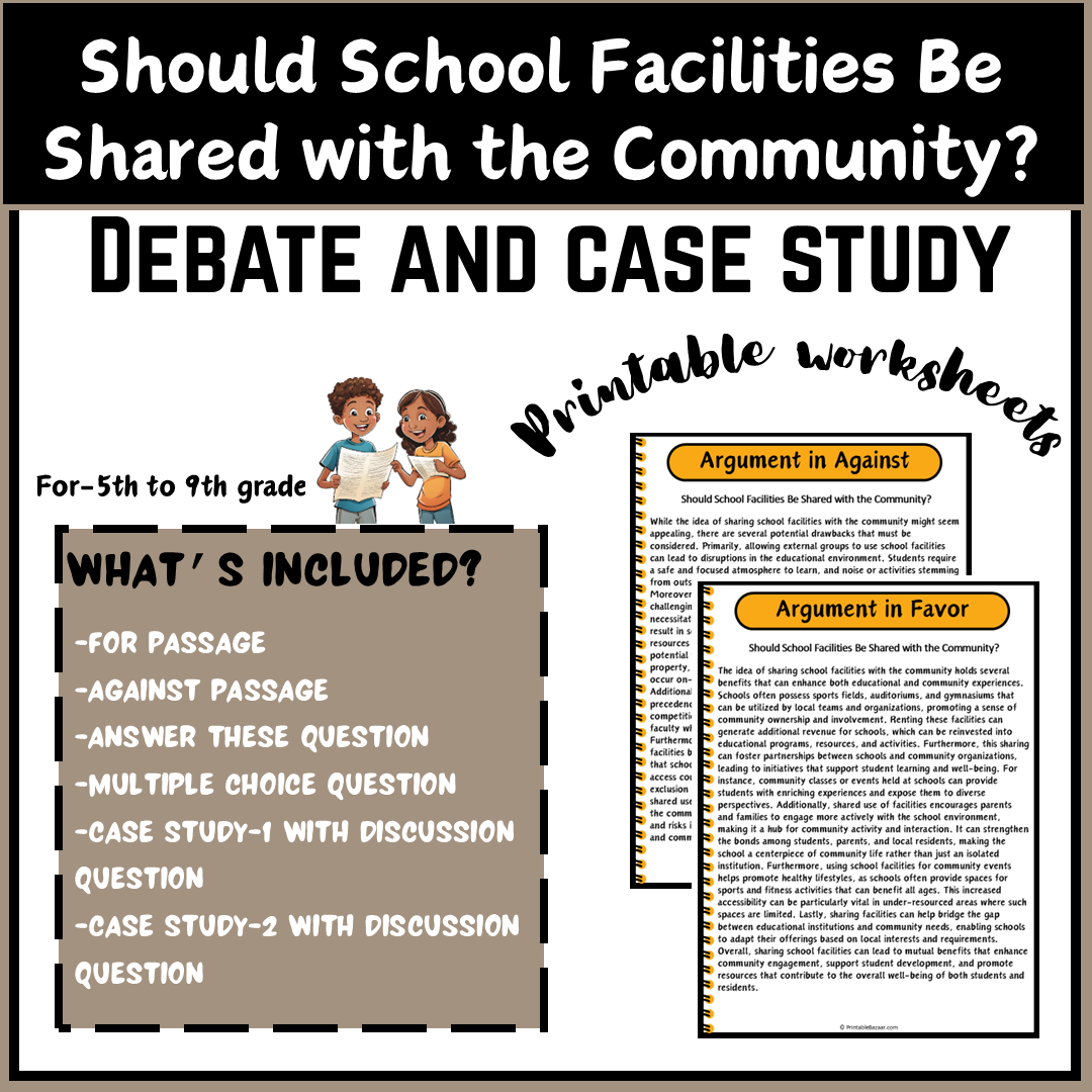 Should School Facilities Be Shared with the Community? | Debate Case Study Worksheet