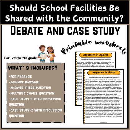 Should School Facilities Be Shared with the Community? | Debate Case Study Worksheet