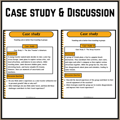 Traveling solo is better than traveling in groups | Debate Case Study Worksheet