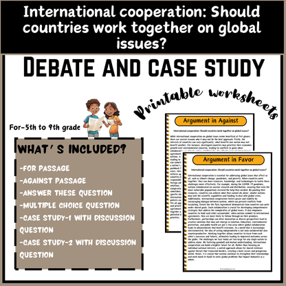 International cooperation: Should countries work together on global issues? | Debate Case Study Worksheet