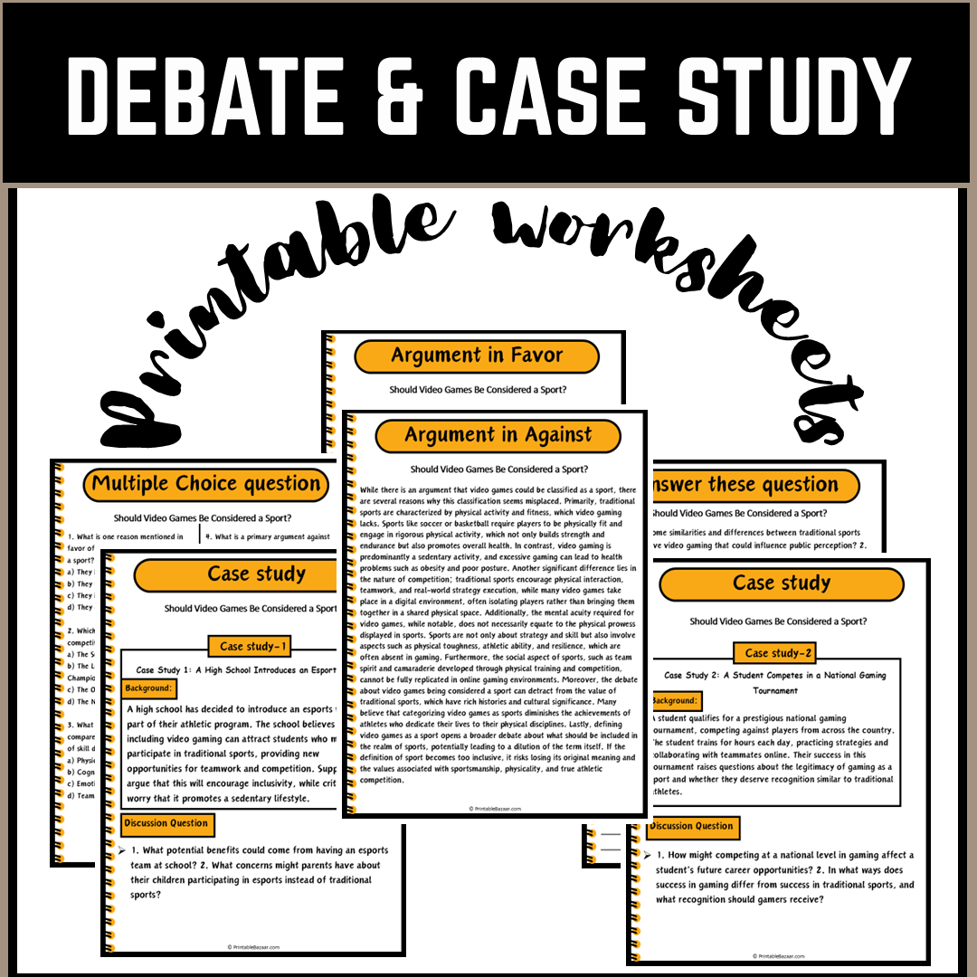 Should Video Games Be Considered a Sport? | Debate Case Study Worksheet