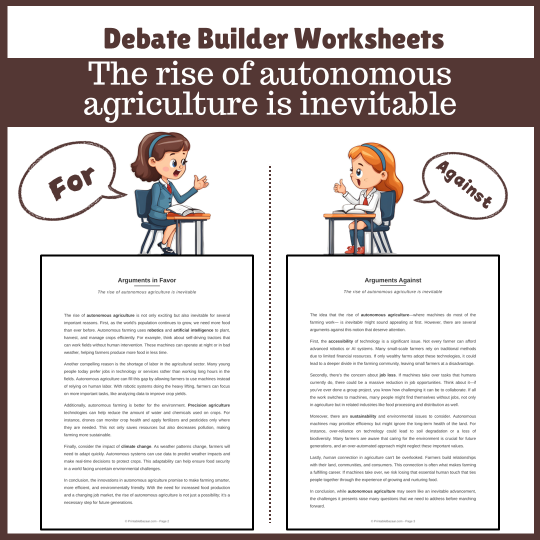 The rise of autonomous agriculture is inevitable | Favour and Against Worksheet Printable Activity