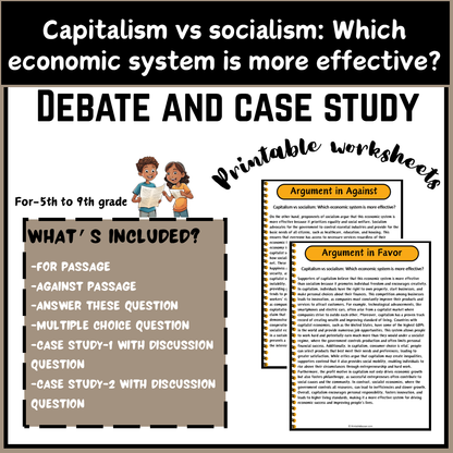 Capitalism vs socialism: Which economic system is more effective? | Debate Case Study Worksheet