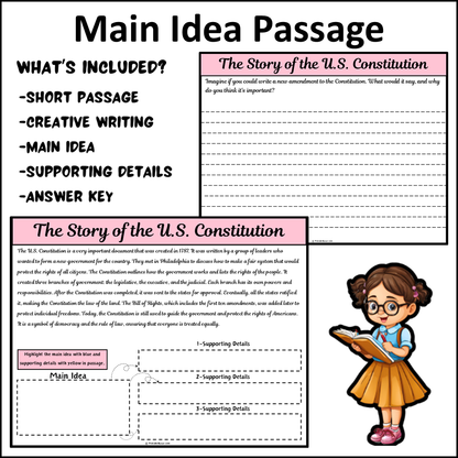 The Story of the U.S. Constitution | Main Idea and Supporting Details Reading Passage and Questions