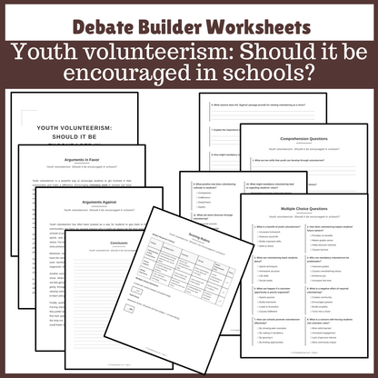 Youth volunteerism: Should it be encouraged in schools? | Favour and Against Worksheet Printable Activity