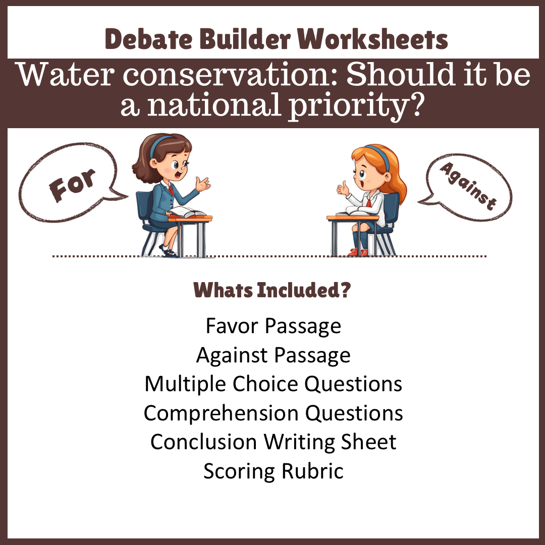 Water conservation: Should it be a national priority? | Favour and Against Worksheet Printable Activity