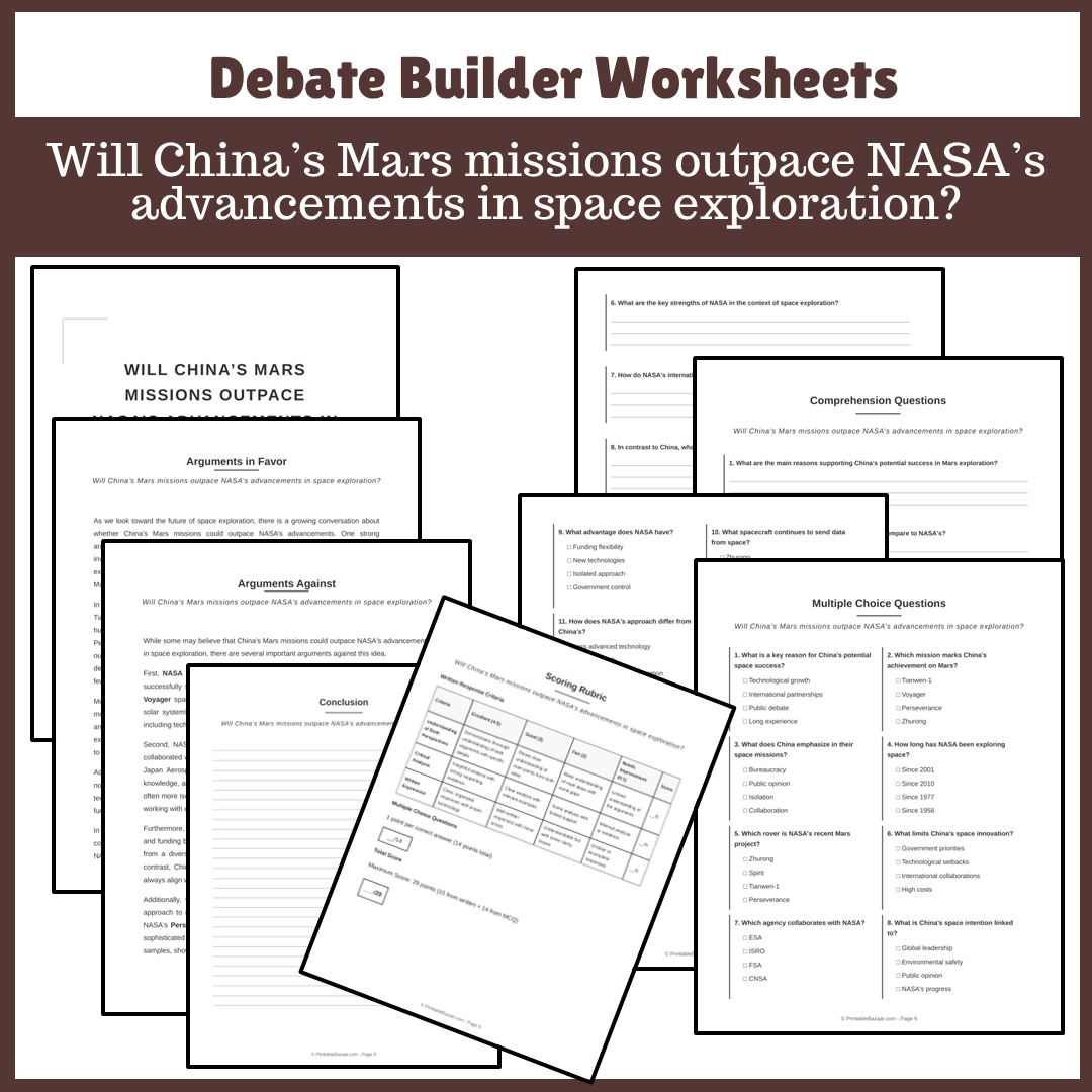 Will China’s Mars missions outpace NASA’s advancements in space exploration? | Favour and Against Worksheet Printable Activity