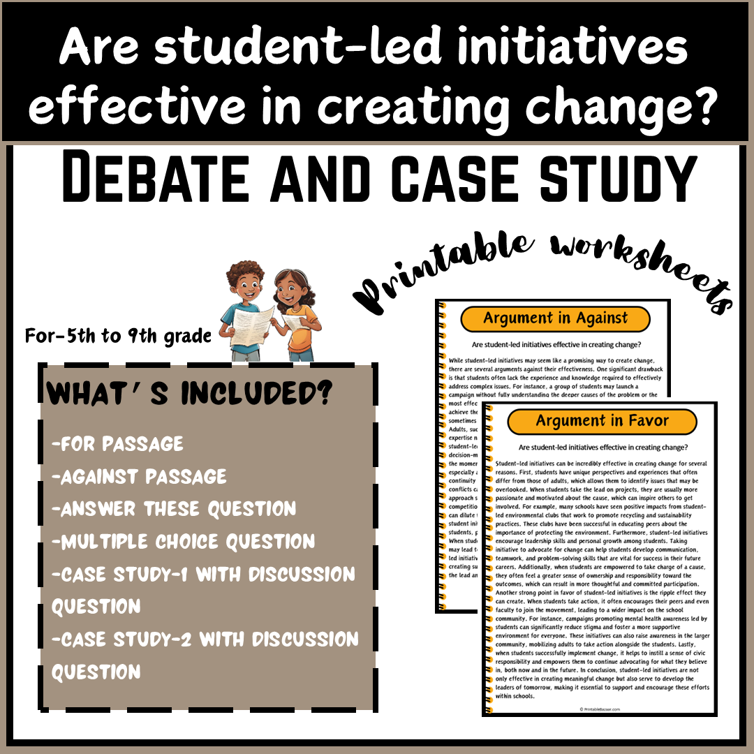 Are student-led initiatives effective in creating change? | Debate Case Study Worksheet