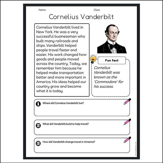 Cornelius Vanderbilt | Reading Passage Comprehension Questions Writing Facts Worksheet