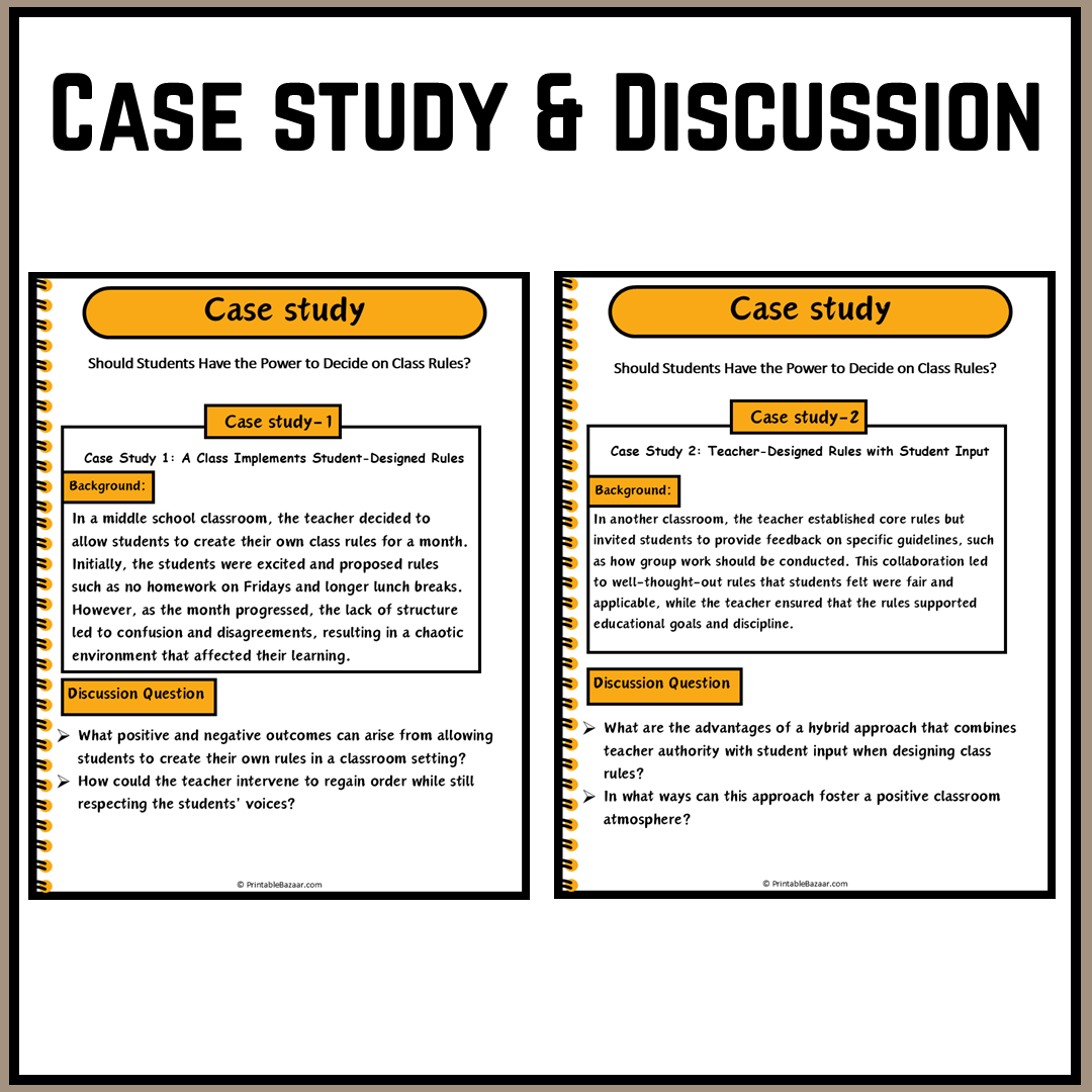 Should Students Have the Power to Decide on Class Rules? | Debate Case Study Worksheet