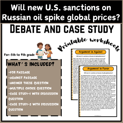 Will new U.S. sanctions on Russian oil spike global prices? | Debate Case Study Worksheet