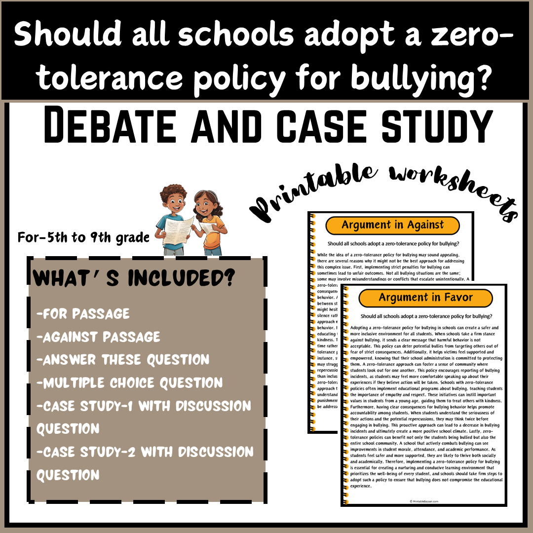 Should all schools adopt a zero-tolerance policy for bullying? | Debate Case Study Worksheet