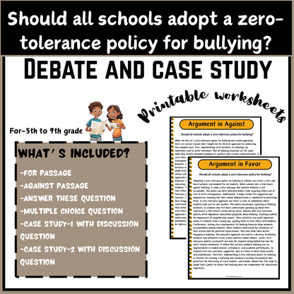 Should all schools adopt a zero-tolerance policy for bullying? | Debate Case Study Worksheet