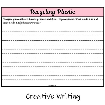 Recycling Plastic | Main Idea and Supporting Details Reading Passage and Questions