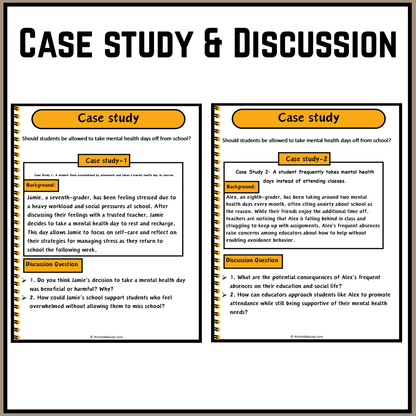 Should students be allowed to take mental health days off from school? | Debate Case Study Worksheet