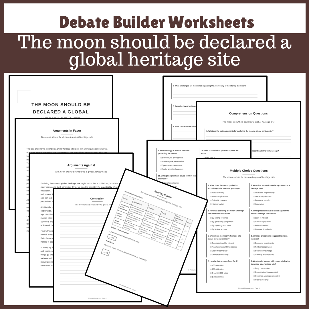 The moon should be declared a global heritage site | Favour and Against Worksheet Printable Activity