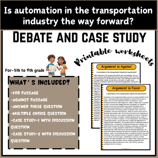 Is automation in the transportation industry the way forward? | Debate Case Study Worksheet